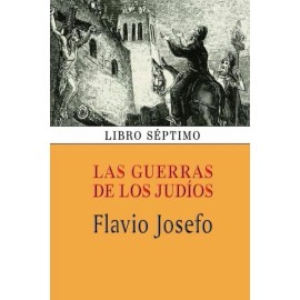 Las Guerras De Los Jud?Os (Libro S?Ptimo)
