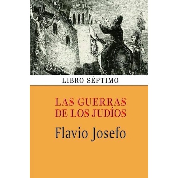 Las Guerras De Los Jud?Os (Libro S?Ptimo)