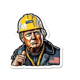 Trump Hard Hat Sticker Blue Collar Construction Workers 4 inch Full Color Indoor Outdoor Vinyl Decal