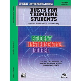 Student Instrumental Course Duets for Trombone Students: Level I