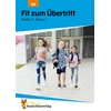 Übungsheft Fit zum Übertritt - Tests in Mathe 4. Klasse: