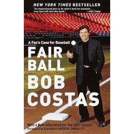 Fair Ball: A Fan's Case for Baseball