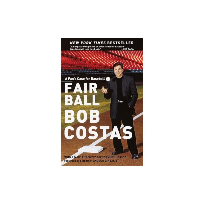 Fair Ball: A Fan's Case for Baseball