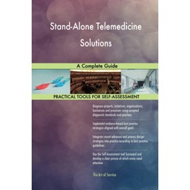 Stand-Alone Telemedicine Solutions A Complete Guide