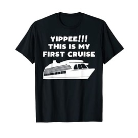 This Is My First Cruise Squad Tee Trip Vacation Yippee Kid T-Shirt