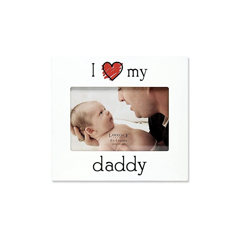 Lawrence Frames 'I Love My Daddy' Picture Frame, 6 by