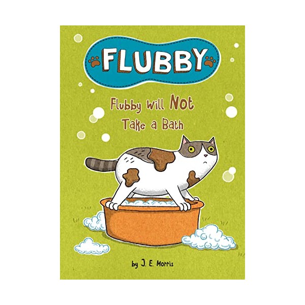 Flubby Will Not Take a Bath