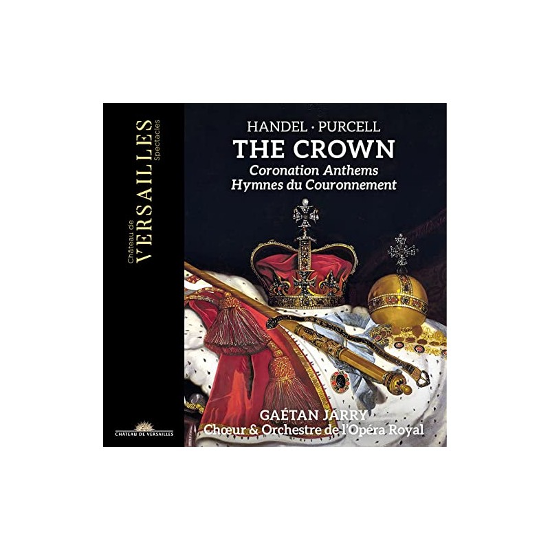 Handel & Purcell: The Crown - Coronation Anthems