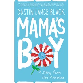 Mama's Boy: A Story from Our Americas
