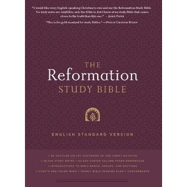 Reformation Study Bible-ESV