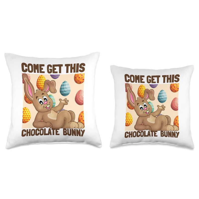 Come Get This Chocolate Bunny/Sexy Easter Bunny/Funny Easter Throw Pillow