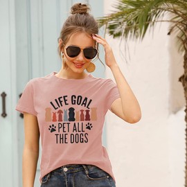 Women Mom Tshirts Life Goal Pet All The Dogs Letter Print Shirts Funny Saying Dog Lover Tee Top