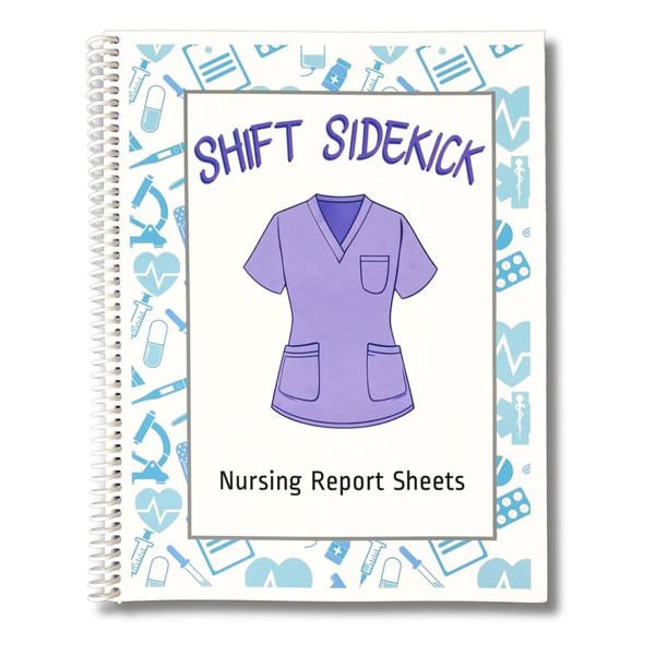 Nurse Report Sheet Notebook (Full-Page Edition) - 8.5”x11” Nursing Notebook