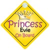 Princess Evie On Board Girl Car Sign Child/Baby Gift/Present 002