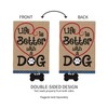 Life is Better with Dog Garden Flag