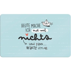 Chopping Board with the Saying 'Heute mache ich erstmal nichts’: Printed Resopal Breakfast Board