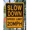 Joffreg Slow Down Speed Limit 20 MPH Sign,17 x12 Inches,Reflective