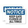 (2 Pack) Keep Gate Closed At All Times OSHA Notice