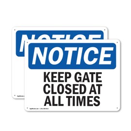 (2 Pack) Keep Gate Closed At All Times OSHA Notice Sign 14 Inch X 10 Inch Plastic Sign, Weather Resistant, UV Protected for Workplace, Business, and Construction Site, Made in the USA
