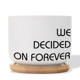 DecStic We Decided on Forever Planter Ceramic Bible Verse Round Flower Pot with Drainage Holes and Bamboo Tray Pot for Home Desktop Office Windowsill