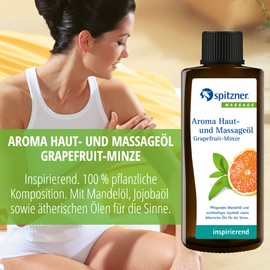 Spitzner Aroma Haut- & Massageöl Grapefruit-Minze (190 ml) – inspirierendes Massage Öl mit Jojobaöl, Mandelöl & ätherischen Ölen, ohne Konservierungsstoffe