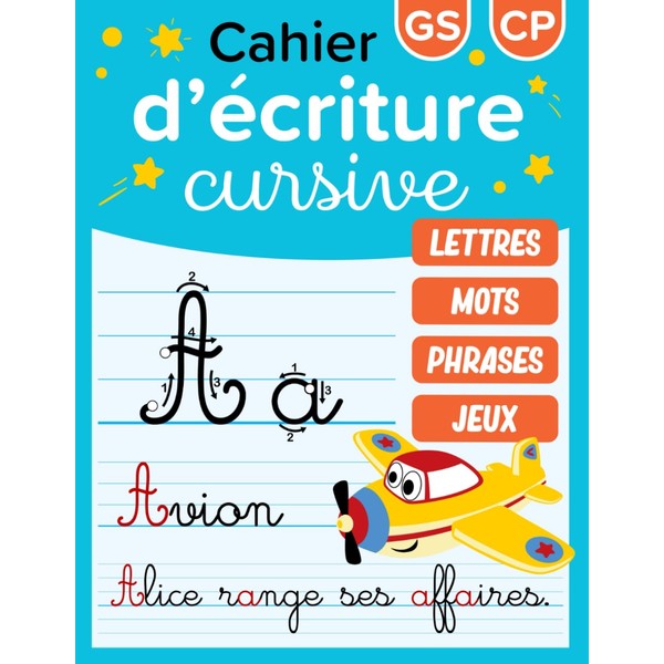 Cahier d’écriture cursive: Pour maternelles GS et CP | Livre
