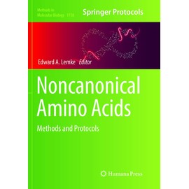 Noncanonical Amino Acids: Methods and Protocols