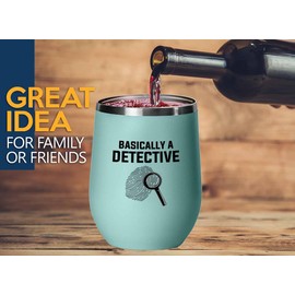 Detective Teal Edition Wine Tumbler 12oz - Basically a detective - Police Officer Cop Patrol Detective Sheriff Law Enforcement Police Academy Student Police Chief