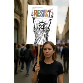 Resist Statue of Liberty Protest Sign, Resist Hate, Anti-Trump, Resist Racism, Resist Fascism, Political Activist Poster Rally Sign