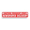 Magnet Magnetic Sign Newspaper Delivery Frequent Stops For Delivery Vehicle,
