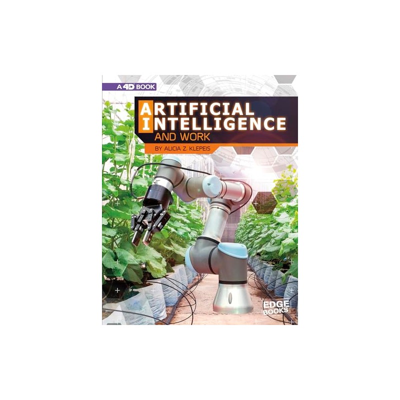 Artificial Intelligence and Work: 4D An Augmented Reading Experience (The