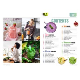 Smoothies & Juices - Green Detox, Immune Boosting, Fiber, Protein, Pre & Post Workout, Freeze Your Greens, Juicing On A Budget, Juice Cleanse, Kid-Friendly Sips, Healthy Treats, Well-Balanced & More!