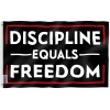 Anley 3x5 Ft Discipline Equals Freedom Flag - Dorm Gym