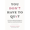 You Don't Have to Quit: 20 Science-Backed Strategies to Help