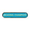 Reading Champion Gel Domed Cyan School Bar Badge