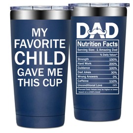 Grifarny Dad Gifts from Daughter, Son - Fathers Day Gift for Dad - Dads Christmas Birthday Gifts - My Favorite Child Gave Me This Cup 20 oz