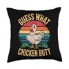 Funny Guess What? Chicken Butt Hilarious Joke Laughing Fowl Throw