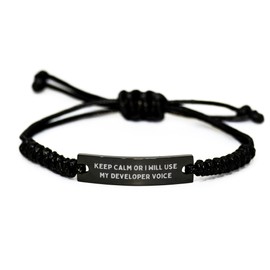 Developer's Tough Love Valentine's Unique Gift, Keep Calm Or I Will Use My Developer Voice Adjustable Rope Bracelet, Funny Quote