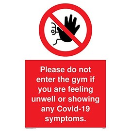 Viking Signs Please do not enter the gym if you are feeling unwell or showing any Covid-19 symptoms.