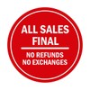 Signs ByLITA Circle All Sales Final No Refunds No Exchanges