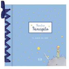 Nuestro Principito El Álbum Del Bebé