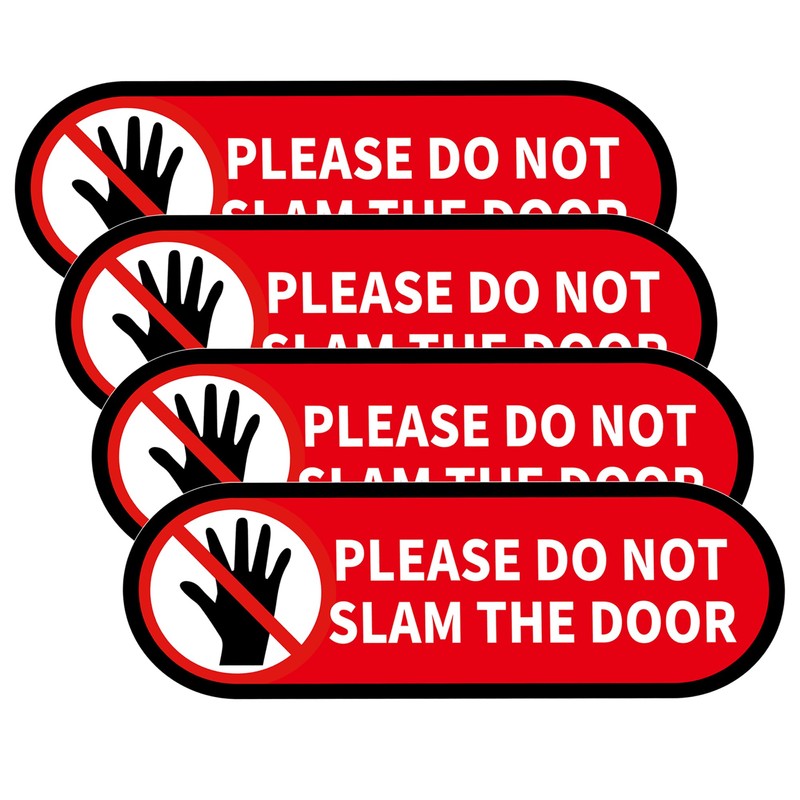 4 PCS Please Do Not Slam The Door Sign Stickers,