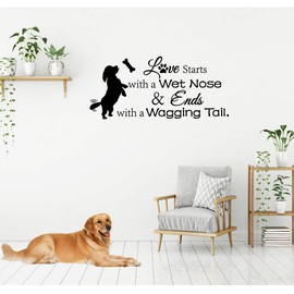 Arts Wall Decal Love Starts with a Wet Nose and Ends with a Wagging Tail Cute Doggy Apartment Bedroom Living Room Vinyl Home Wall Stickers