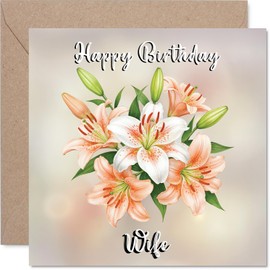 Wife Birthday Card - Floral Flowers - Happy Birthday Card for Wife from Husband Partner, 145mm Lilies Bday Greeting Cards