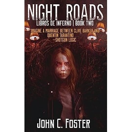 Night Roads (Libros de Inferno, Book 2)