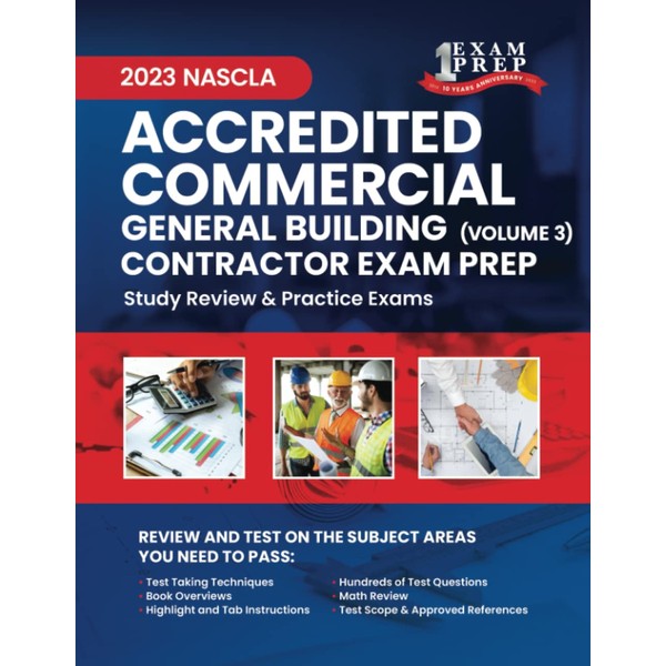 2023 NASCLA Commercial General Building Contractor Exam Prep: Volume 3: