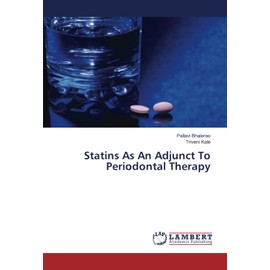Statins As An Adjunct To Periodontal Therapy