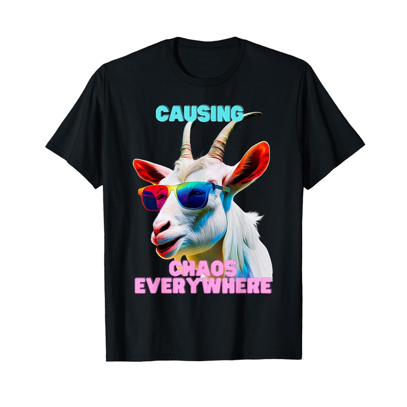 Causing chaos everywhere, exciting, funny and crazy goat tee T-Shirt