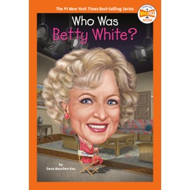 Who Was Betty White? (Who HQ Now)