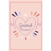 Gratitude Journal: A lined notebook with positive affirmations for everyday